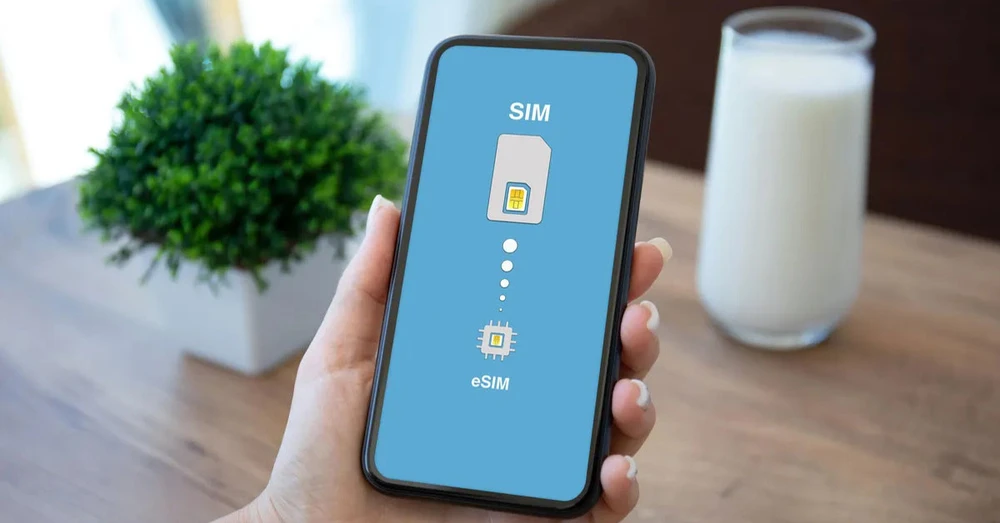 So sánh eSIM và SIM vật lý: Liệu có cần thiết phải thay đổi?
