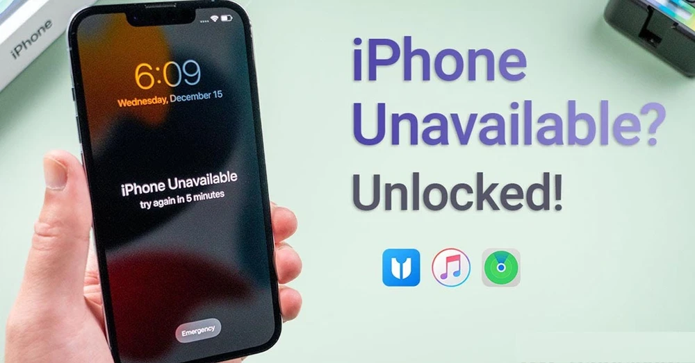 iPhone không khả dụng và 7 cách xử lý nhanh chóng nhất