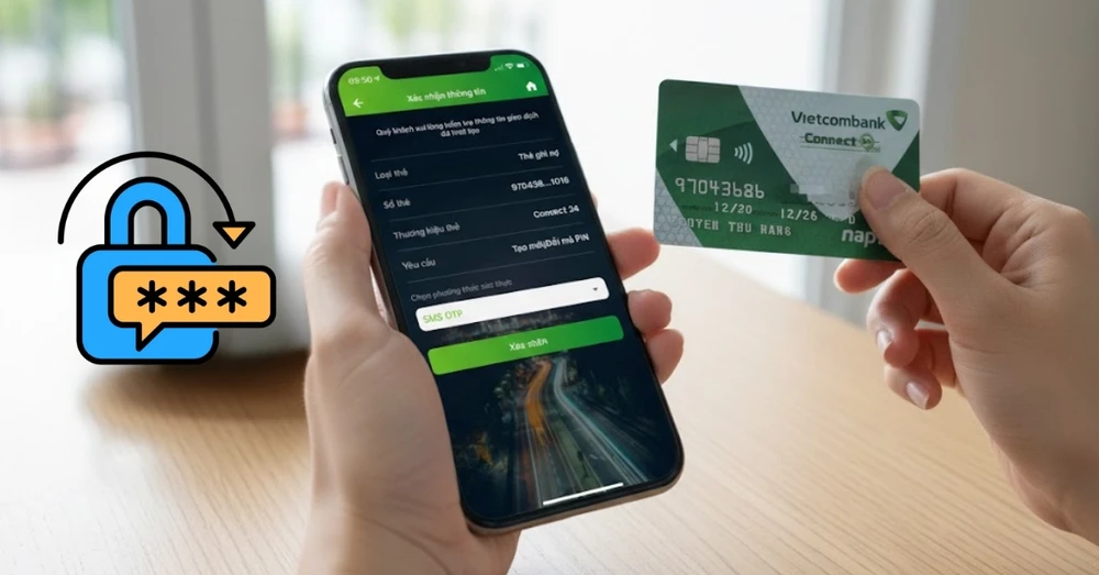 Cách đổi mã PIN thẻ ATM trên điện thoại đơn giản, nhanh chóng