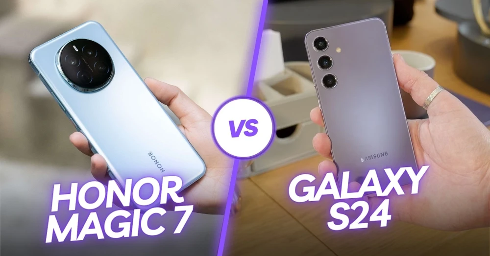 So sánh Honor Magic 7 và Samsung S24: Samsung bị 'bỏ xa'?