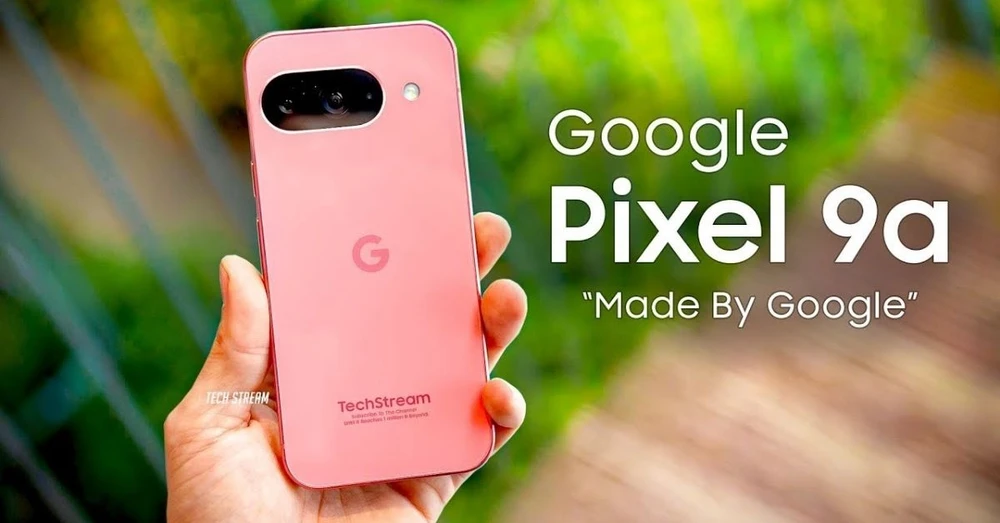 5 nâng cấp đáng chú ý của Google Pixel 9a so với các mẫu trước