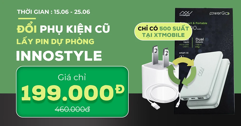 Đổi phụ kiện cũ, lấy pin dự phòng Innostyle tiết kiệm đến 57%
