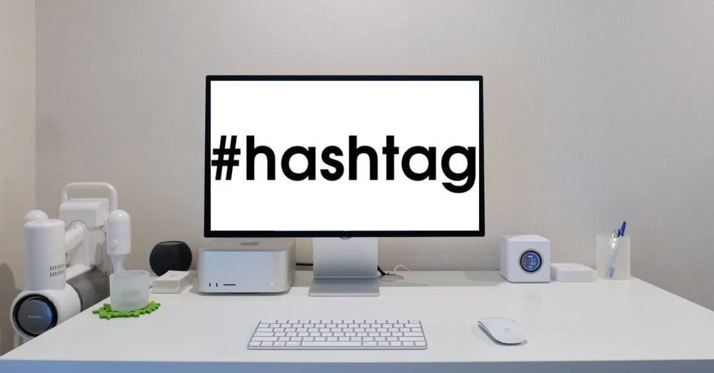 Hashtag là gì? Cách gõ hashtag (#) trên Mac cực tiện lợi