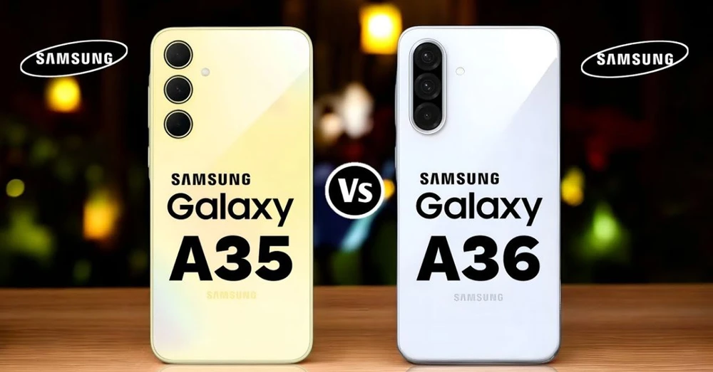 So sánh Galaxy A36 và Galaxy A35: Samsung đã có cải tiến gì?