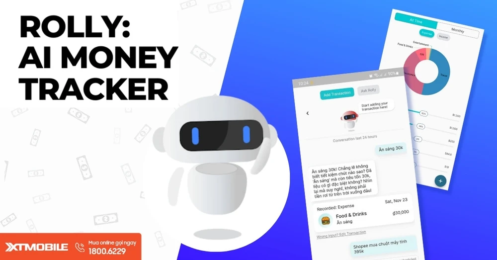 Rolly: AI Money Tracker - Ứng dụng quản lý chi tiêu bằng AI 'hot' nhất hiện nay!