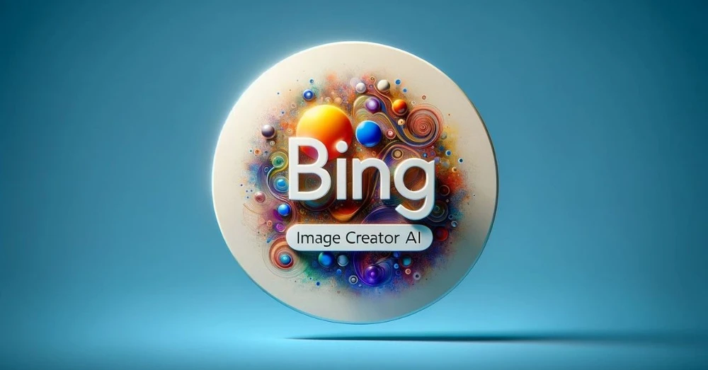 Bing Image Creator là gì? Cách sử dụng trình tạo ảnh Bing Image Creator miễn phí