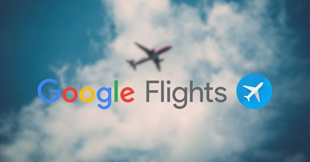 Google Flight là gì? Cách sử dụng công cụ săn vé máy bay giá rẻ