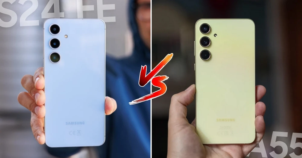 So sánh Samsung S24 FE và Samsung A55: Khác biệt ở đâu?