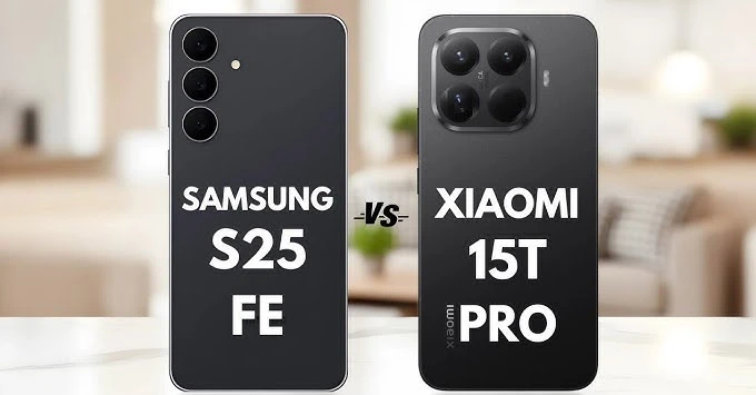 So sánh Xiaomi 15T Pro và Samsung S25 FE: Điện thoại nào cho hiệu năng mạnh mẽ nhất?