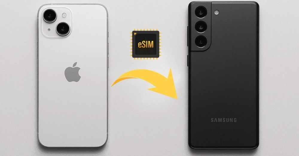 Cách chuyển eSIM từ iPhone sang Android đơn giản, nhanh chóng