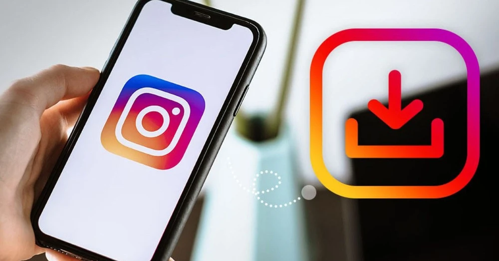 Instagram đã cho phép người dùng tải Reels về các thiết bị di động!