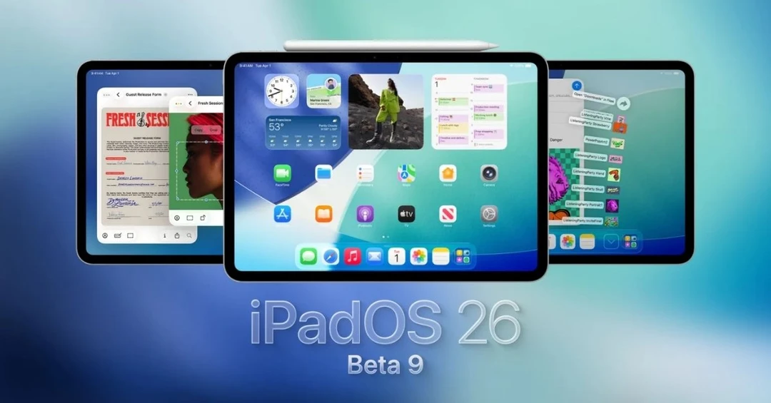 iOS 26 và iPadOS 26 Beta 9 đã được phát hành dành cho nhà phát triển