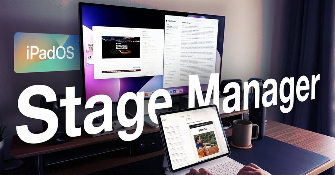 Apple mở rộng tính năng Stage Manager trên các dòng iPad non-M1, iFan vui mừng