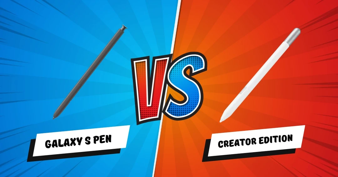 So sánh Galaxy S Pen và S Pen Creator Edition: Cuộc chiến của bút cảm ứng
