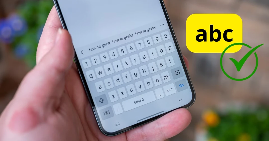 Hướng dẫn cách bật, tắt sửa lỗi chính tả trên điện thoại Android