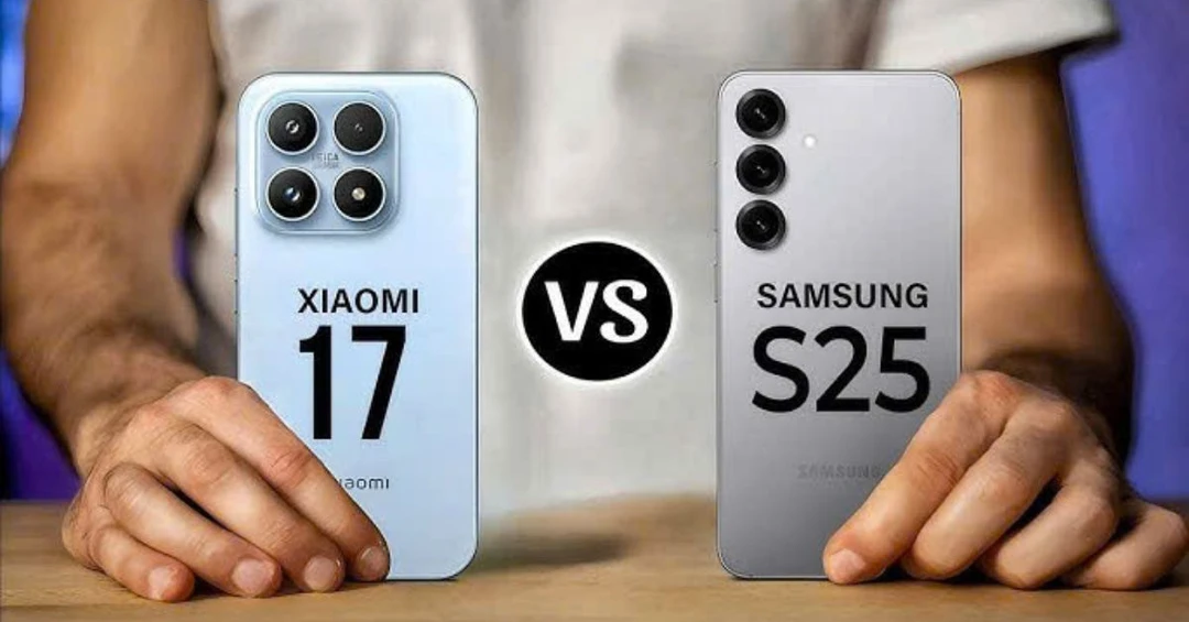 So sánh Xiaomi 17 và Samsung S25: Smartphone nào đáng mua nhất 2025?