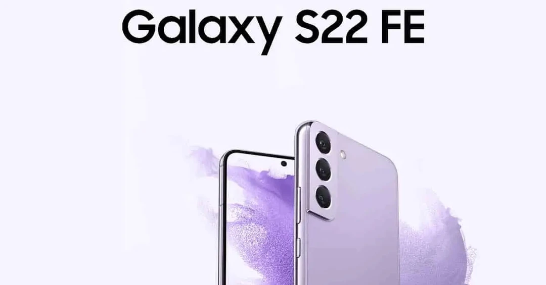 Samsung S22 FE ra mắt khi nào? Thông tin Samsung S22 FE ra mắt