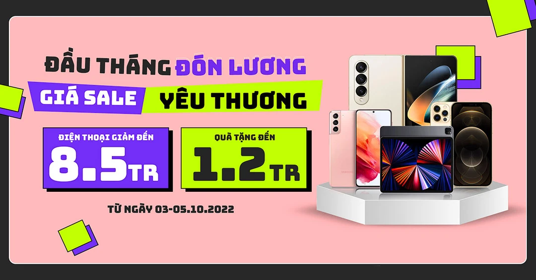 Sale đầu tháng: Mua Galaxy Z Fold 4, iPhone 12 Pro Max giảm đến 8,5 triệu