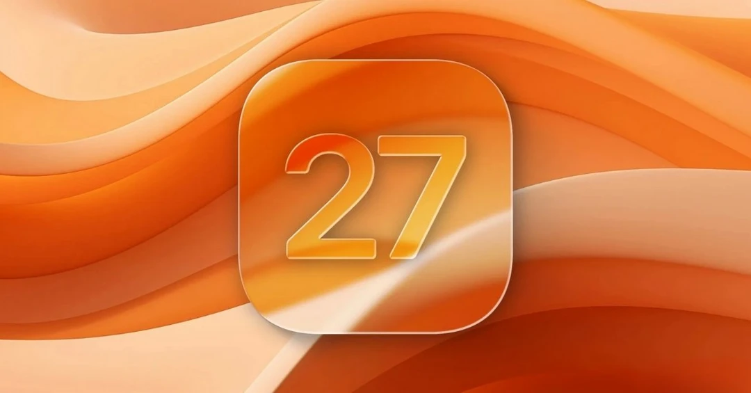 Apple sẽ tập trung vào chất lượng và hiệu năng cốt lõi với iOS 27 vào năm sau