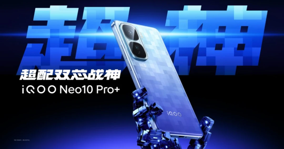 iQOO Neo10 Pro+ ra mắt với chip Snapdragon 8 Elite, màn hình 2K và nhiều nâng cấp ấn tượng