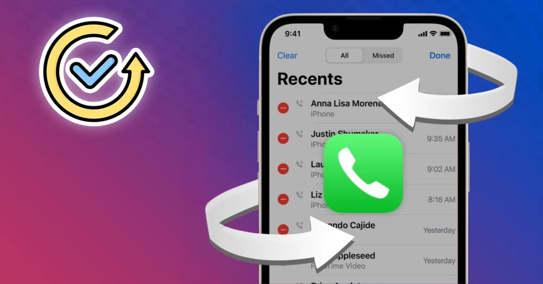 Cách lấy lại nhật ký cuộc gọi đã xóa trên iPhone dễ dàng, nhanh chóng