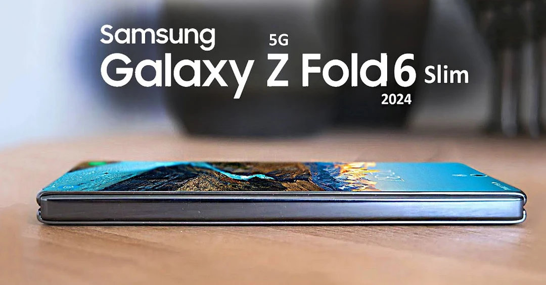 Galaxy Z Fold 6 Slim sẽ không mỏng như chúng ta mong đợi