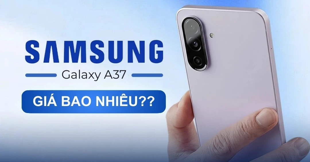 Galaxy A37 giá bao nhiêu? Có những nâng cấp gì đáng giá?