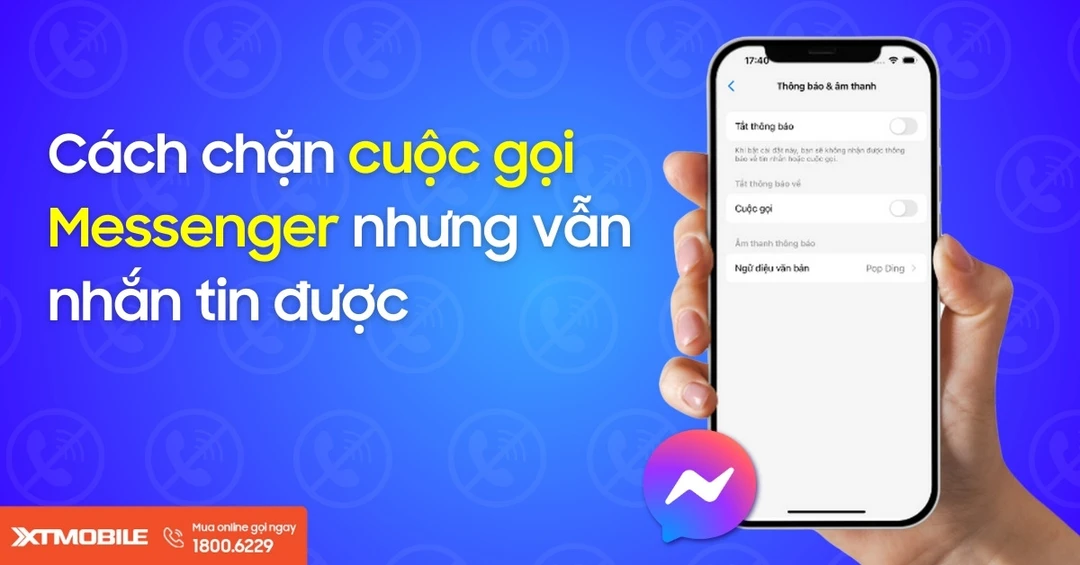 Cách chặn cuộc gọi Messenger nhưng vẫn nhắn tin nhắn được