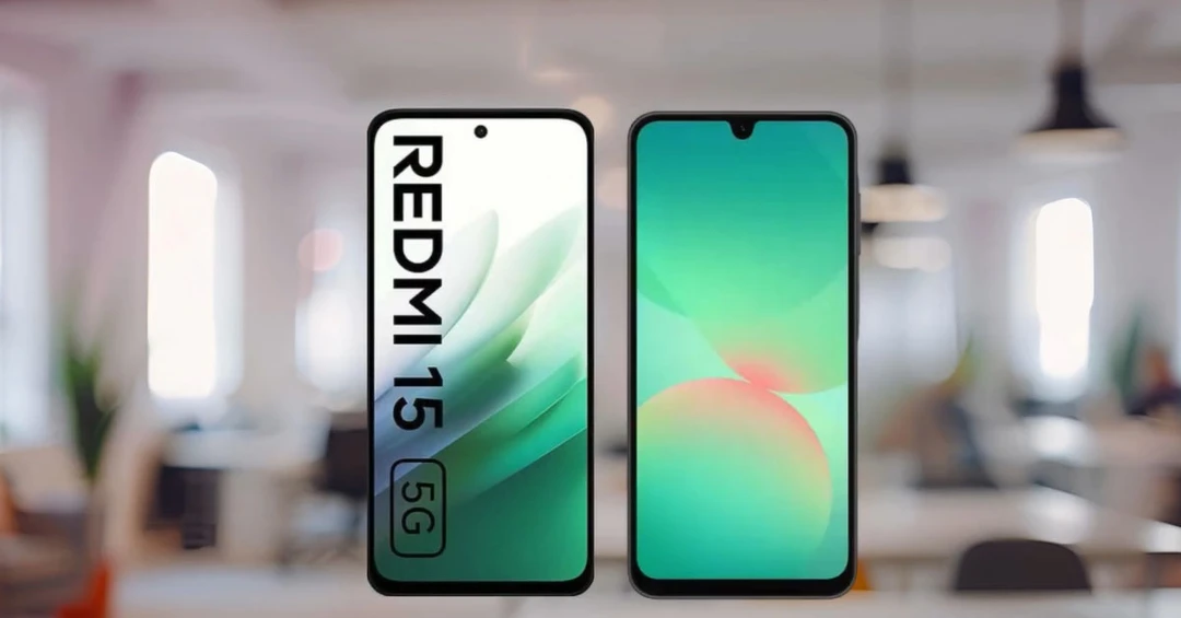 Redmi 15 5G và Samsung Galaxy A26: Phân khúc 6 triệu nên mua máy nào?
