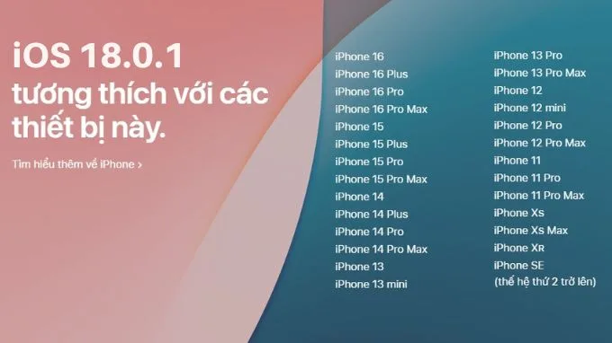 iPhone nào hỗ trợ cập nhật iOS 18.0.1?