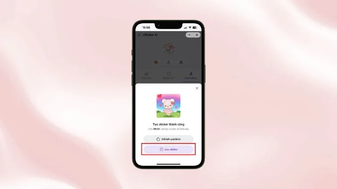 Nếu đã ưng ý rồi thì hãy nhấn lệnh Lưu sticker để sử dụng