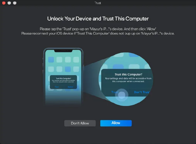 Nhấn chọn Trust This Computer và ấn Allow để truy cập