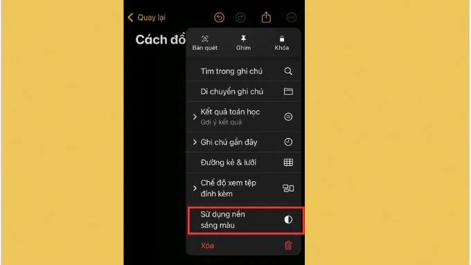 Chọn màu nền ghi chú Sáng hoặc tối