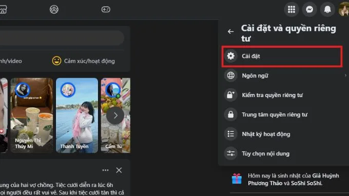 Vào Cài đặt và Quyền riêng tư trên Facebook