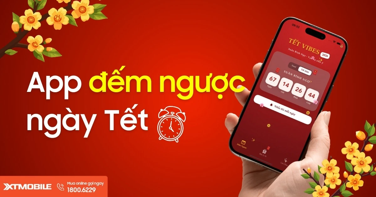 Tổng hợp 10+ app đếm ngược ngày Tết 2026 miễn phí