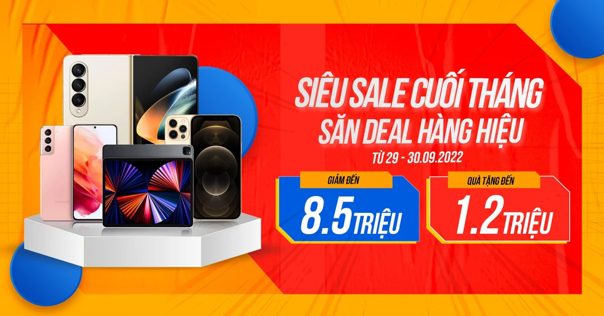 Sale cuối tháng: Mua Galaxy Z Fold 4, iPhone 12 Pro Max giảm đến 8,5 triệu