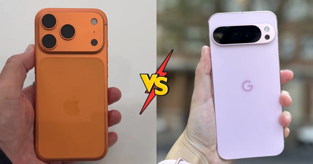 So sánh iPhone 17 Pro Max và Google Pixel 9 Pro XL: Nên lựa chọn máy nào?