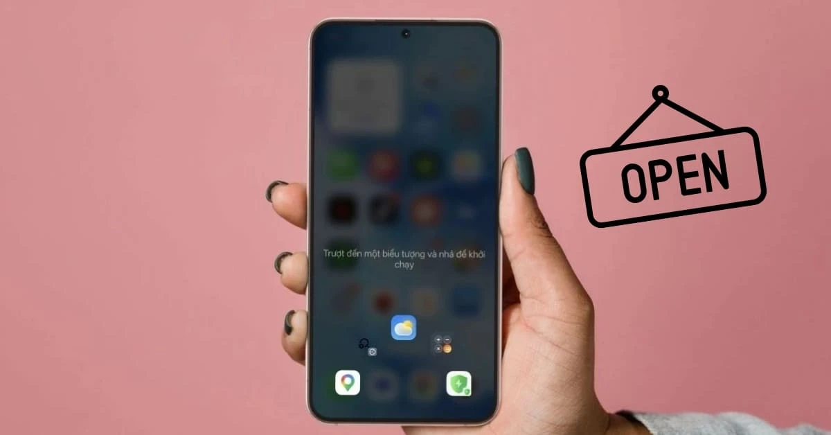 Hướng dẫn cách mở ứng dụng nhanh trên điện thoại Android chi tiết