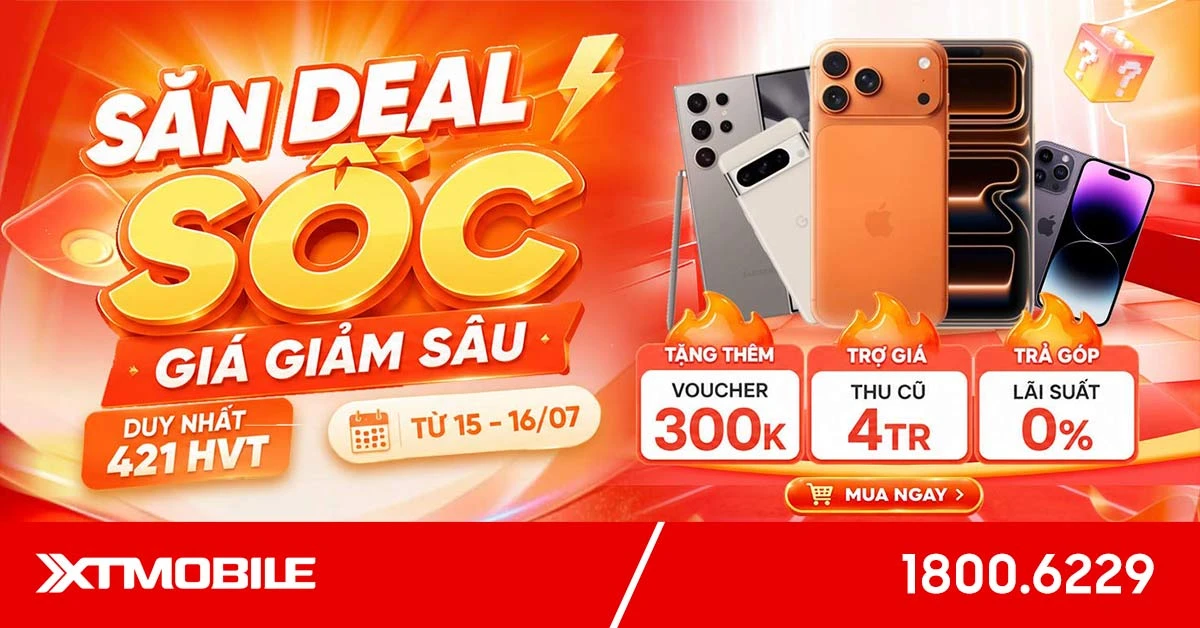 Khuyến mãi chi nhánh XTmobile: Duy nhất 2 ngày tại 421 Hoàng Vặn Thụ, mua điện thoại giảm thêm đến 300K