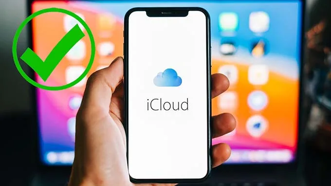 Cách kiểm tra iPhone có phải hàng dựng hay không bằng iCloud