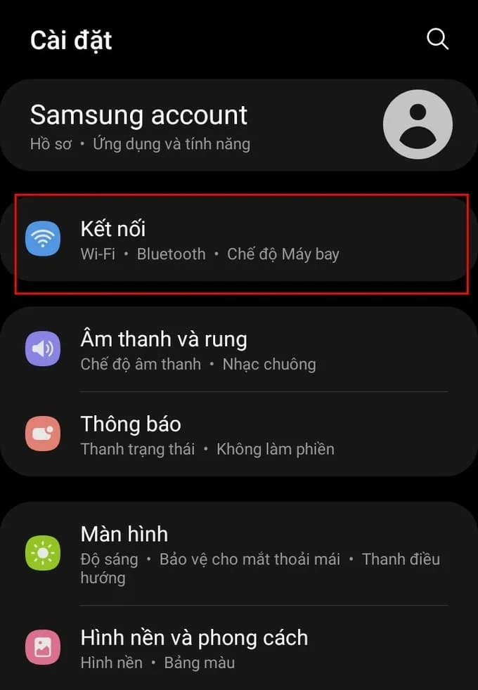 Chọn ứng dụng Cài đặt rồi chọn Kết nối
