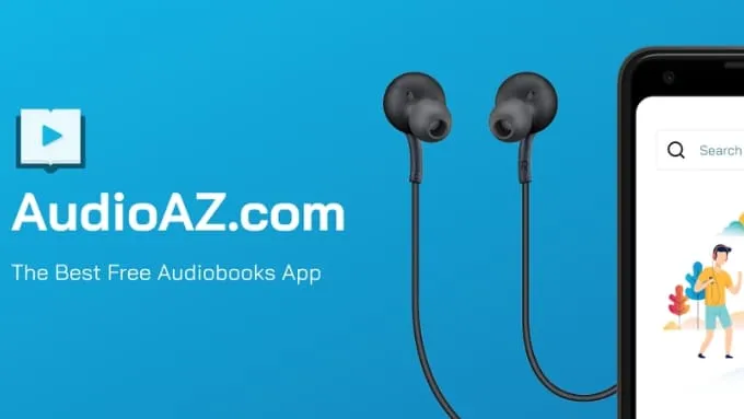 AudioAZ là app nghe truyện Audio hướng đến nhu cầu nghe sách miễn phí