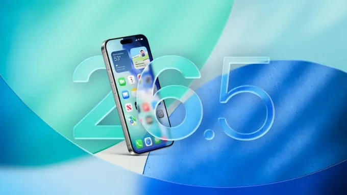 iOS 26.5 có gì mới và thời gian ra mắt
