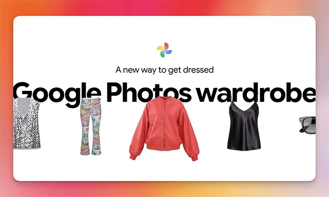 Wardrobe trong Google Photos
